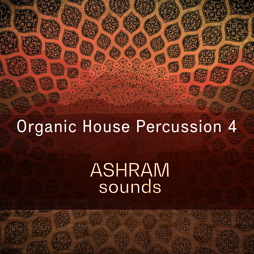 ASHRAM - Organic House Percussion 4