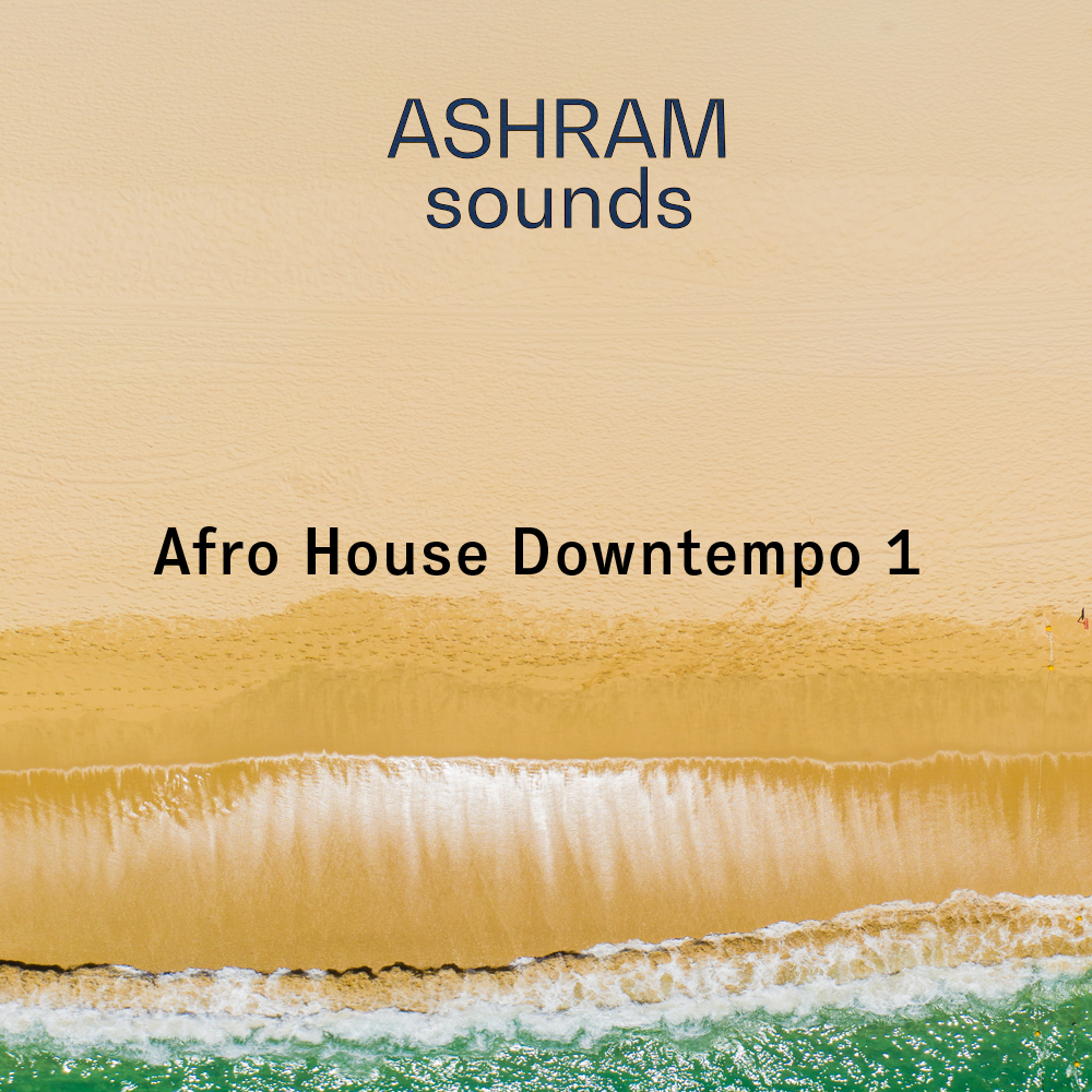 ASHRAM - Afro House Downtempo 1